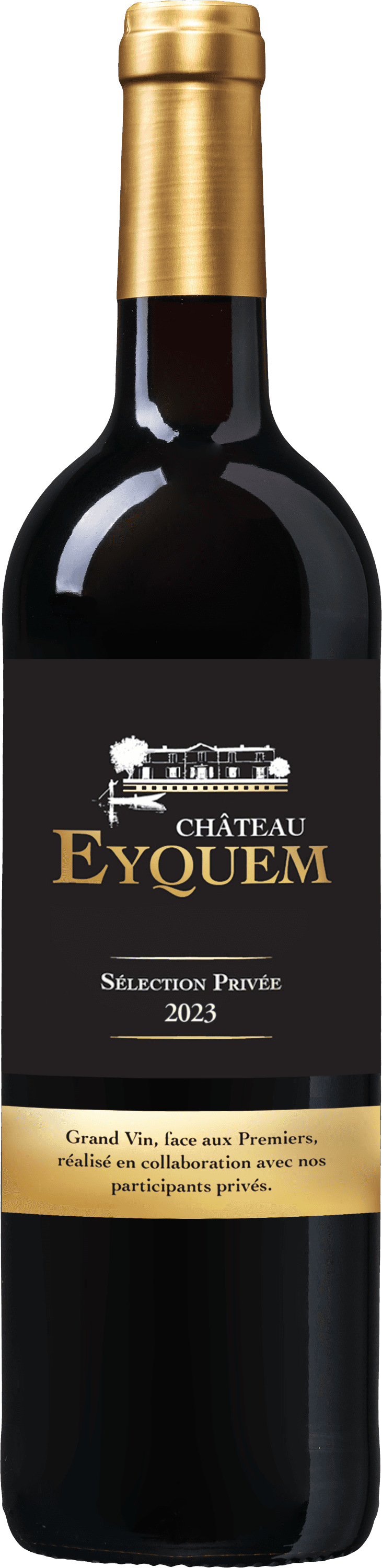 Château Eyquem Sélection Privée